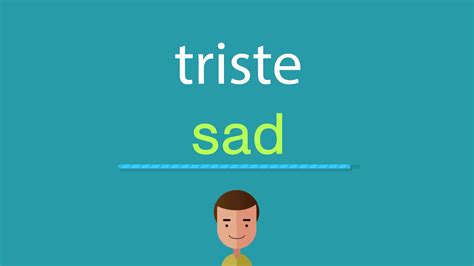 triste en anglais